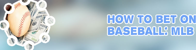 Baseball betting money line